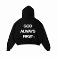"God Always First" - Hoodie